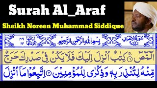 Surah Al_Araf 07  By Sheikh Noreen Muhammad Siddique With Arabic Text