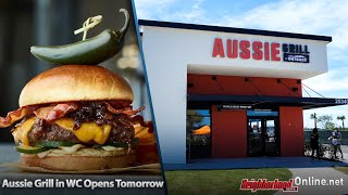 Aussie Grill in WC Opens Tomorrow