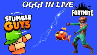 [ITA] GIOCHIAMO INSIEME A STUMBLE GUYS E POI FORTNITE! | @NETTUNO87 è IN LIVE!