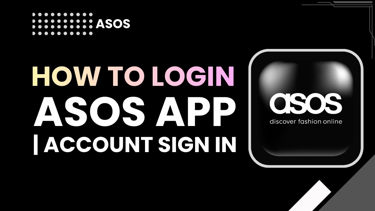 How to Login ASOS App, Account Sign In - YouTube