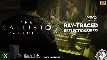 The Callisto Protocol - Performance and Reflections Analysis - Xbox SX (Patch 1.6.0.0 - 12 09 2022)