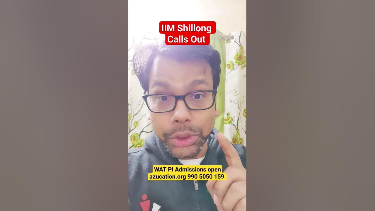 IIM Shillong 202426 Interview Calls Out YouTube IIM Shillong 202426 Interview Calls Out YouTube