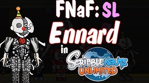 Scribblenauts Unlimited Speed Create FNaF Sister Location Full Ennard