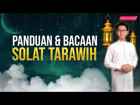 TARAWIH Panduan Dan Bacaan Solat Tarawih 8 Rakaat 