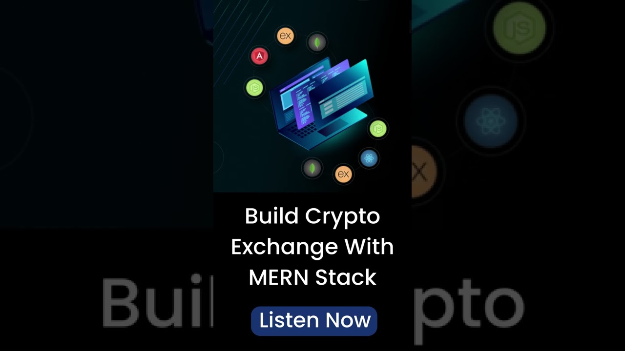 Why To Choose MERN Stack for Building Crypto Exchange? - YouTube