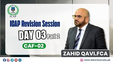 ICAP Revision Session Part 2 Day 3