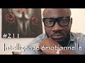 Intelligence emotionnelle ( adaptée à la culture) #211