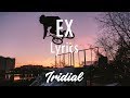 Ty Dolla $ign - Ex (lyrics) feat. YG