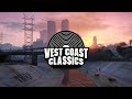 West Coast Classics [GTA V]