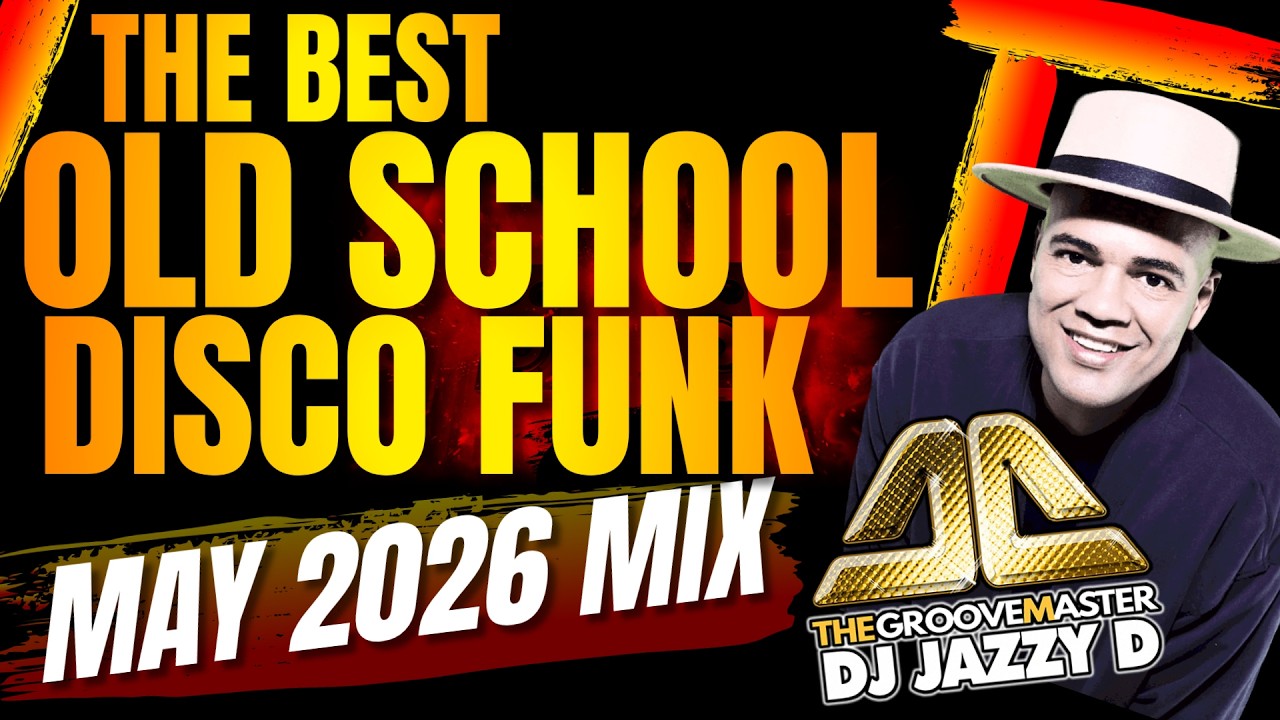 The Best Old School Disco Funk mix by DJ Jazzy D - YouTube