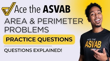 ASVAB Arithmetic Reasoning: Area, Perimeter & Word Problems Explained (Practice Questions!)