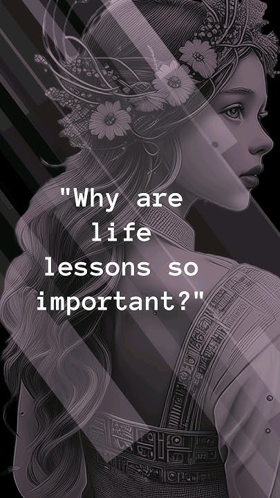 why-are-life-lessons-so-important-core-values-youtube