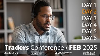 Day 2- Stocks & Options Traders Conference - 02-25-25