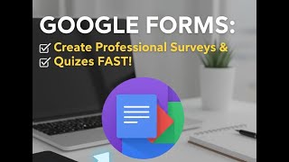 The ONLY Google Forms Tutorial You Need (Beginner to Pro in 5 Min)