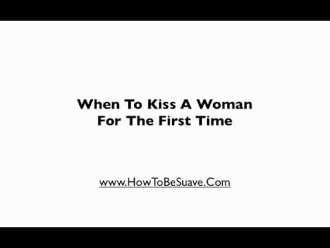 Pics when to kiss a girl for the first time