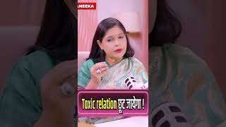 Toxic Relationship 💔 #kaneekanbansal #numerology #relationship