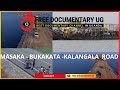NEW MASAKA BUKAKATA KALANGALA PROJECT UNRAWORKS ROAD Free Documentary Documentary Subscribe NEW MASAKA BUKAKATA KALANGALA PROJECT UNRAWORKS ROAD Free Documentary Documentary Subscribe