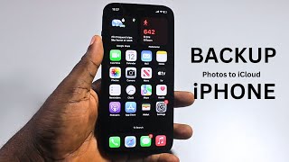 How to Backup Photos to iCloud on iPhone