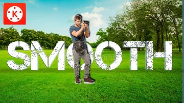 TUTORIAL SMOOTH TRANSITION IN KINEMASTER EASY | AB CREATER