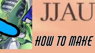 How To Make [Sus-Moon] in JoJo's Alternate Universe (Part 1)