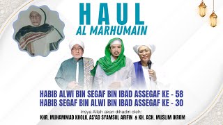 Download Lagu LIVE 🔴 HAUL AL MARHUMIN HABIB ALI SEGAF KE - 58 HABIB SEGAF ALWI KE - 30 MP3