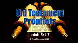 Old Testament Prophets Isaiah 5 1 7