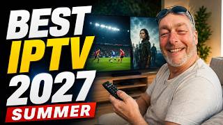 Best IPTV Provider for Summer 2027 | Best IPTV Subscription for Movies & Live Sports