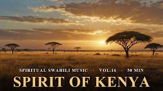 🌅 Spiritual Swahili Music Vol.16 | Healing Afro Chill BGM | Calm Kenyan Vocals screenshot 4