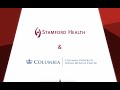 Stamford health and columbia university irving medical center a worldclass collaboration