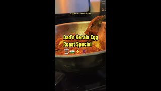 Flavors of Kerala with our family’s favorite egg Roast ??‍???  KeralaCuisine