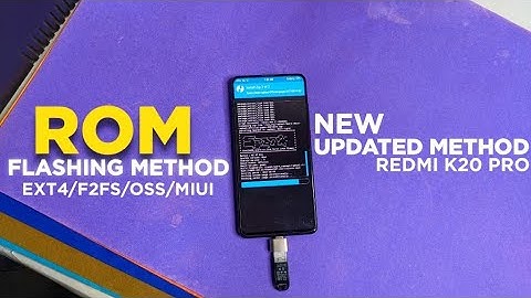 Updated ROM Flashing Method For Redmi K20 Pro | OSS/MIUI/EXT4/F2FS/ENCRYPTION & DECRYPTION 🔥