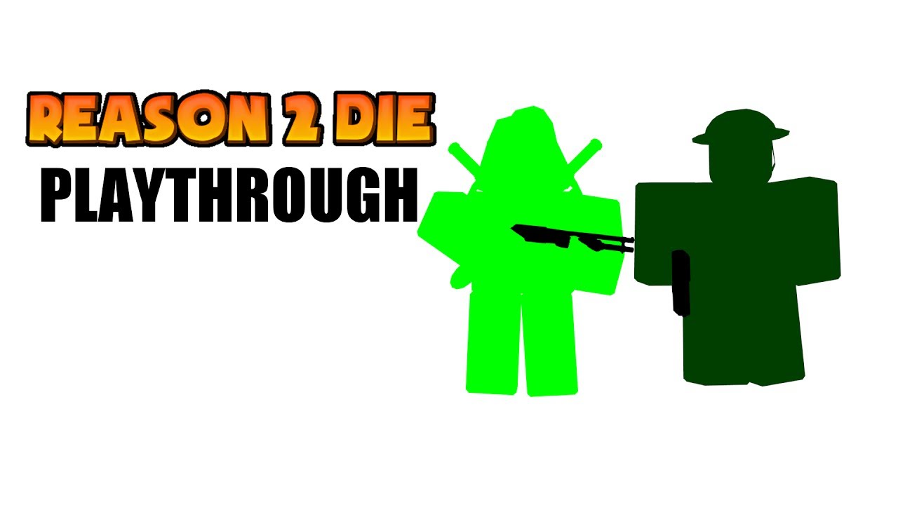 Reason 2. Reason 2 die awakening. reason 2 die logo. left 2 die roblox. reason 2 die plane.