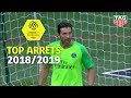Top 10 Arrêts Saison 2018 19 Ligue 1 Conforama 