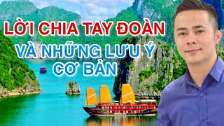 HƯỚNG DẪN VIÊN DU LỊCH (Tập 16): LỜI CHIA TAY ĐOÀN VÀ NHỮNG LƯU Ý CƠ BẢN