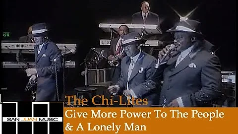 The Chi-Lites - Give More Power To The People / A Lonely Man