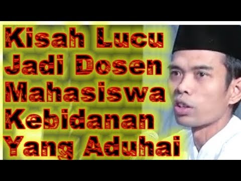 Ceramah Kocak Ustadz Abdul Somad Kisah Lucu Jadi Dosen Mahasiswa Kebidanan Yang Aduhai