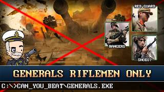 Can you Beat Command and Conquer Generals using only Riflemen?
