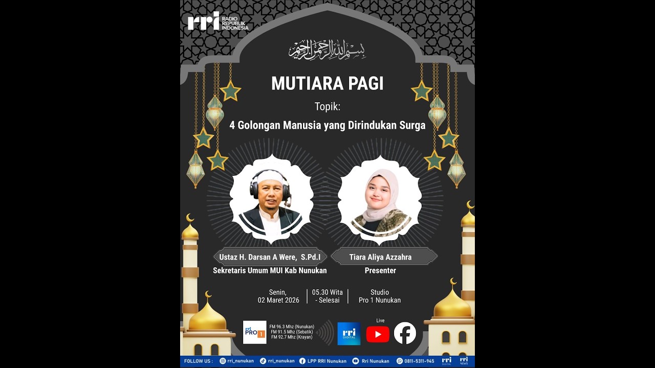 Mutiara Pagi - 4 Golongan Manusia yang Dirindukan Surga