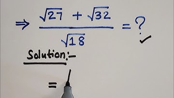 A NICE SQUARE ROOT MATH SIMPLIFICATION QUESTION | HOW TO SOLVE? 