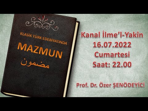 Klasik Türk Edebiyatında Mazmun (Canlı)