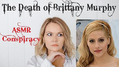 ASMR True Crime | The Mysterious Death of Brittany...