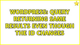 Wordpress: Query returning same results even though the ID changes (2 Solutions!!) Net Worth