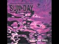 Sun*Day - What I Did For You
