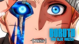 Two Greatest Powers Combine - Boruto : Two Blue Vortex Part 424