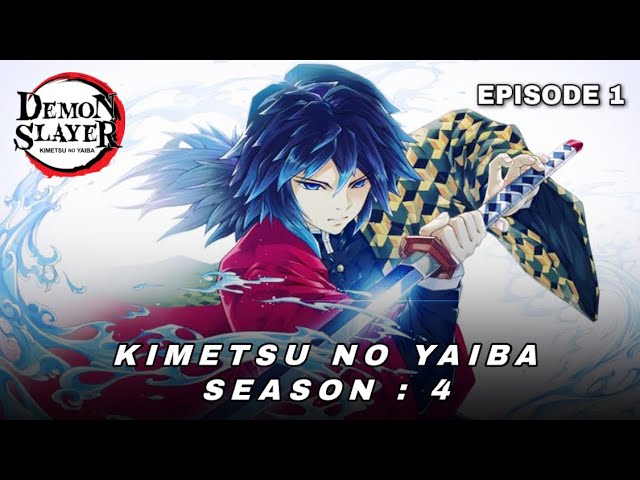 Watch Demon Slayer: Kimetsu no Yaiba season 4 episode 1