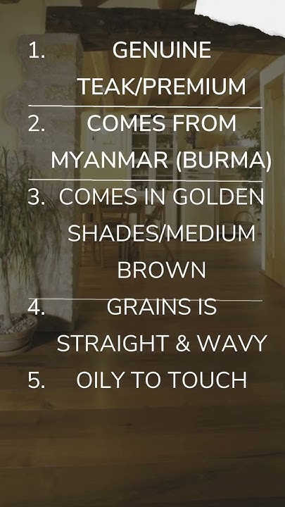 TOP 5 BURMESE TEAK WOOD FACTS interiordesign materials shorts top-5-burmese-teak-wood-facts-interiordesign-materials-shorts