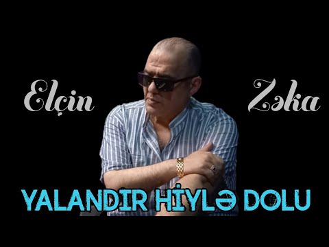 Elcin Zeka - Yalandir hiyle dolu (Official Audio)