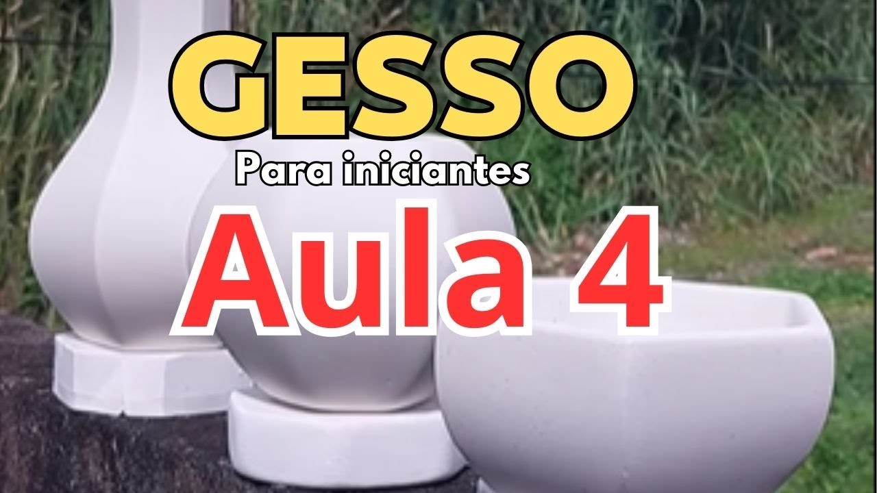CURSO PARA INICIANTES EM VASOS DE GESSO-PARTE 4