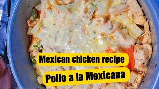 How I make pollo a la Mexicana my way| Mexican chicken recipe | Super easy #polloalamexicana