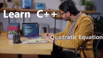 Learn C++ | Solve a quadratic equation | part 1